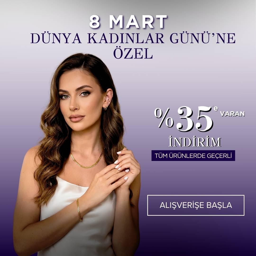 8 Mart Dünya Kadınlar Günü Hediyeleri | Gold Piedra