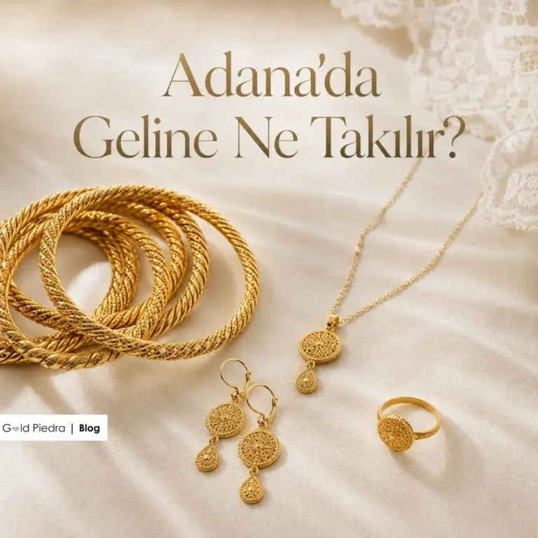 Adana'da Geline Ne Takılır?
