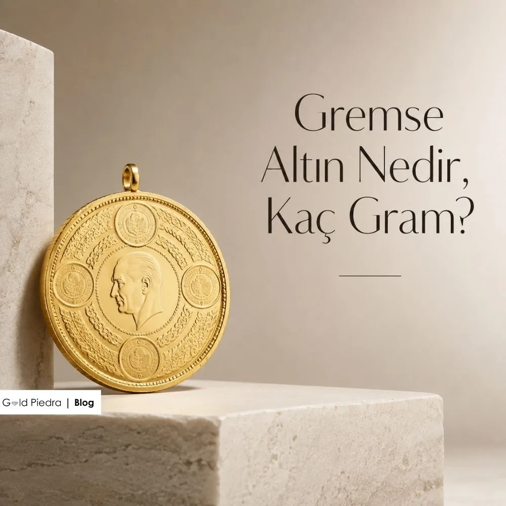 Gremse Altın Nedir, Kaç Gram?