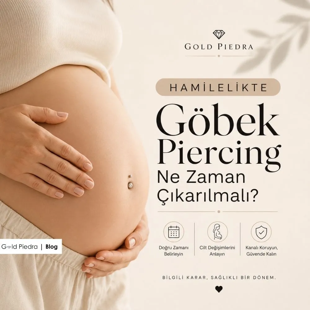 Gold Piedra hamilelikte göbek piercing kullanımı ve çıkarma zamanı hakkında uzman rehberi kapak görseli.