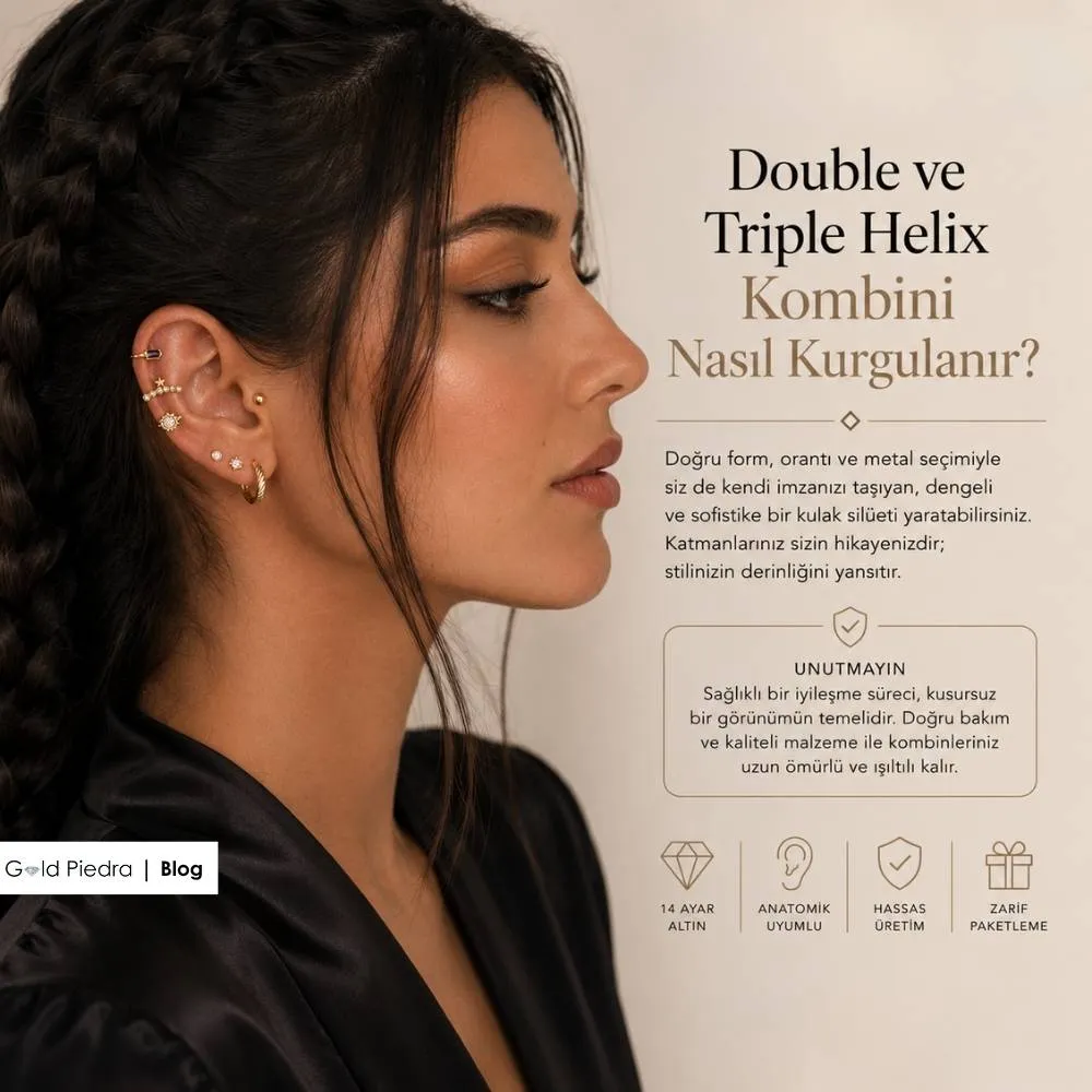 Kusursuz bir helix kombini yaratmak için sağlıklı iyileşme süreci ve 14 ayar altın kullanımının önemini anlatan özet.