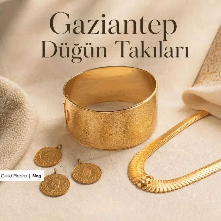Gaziantep Düğün Takıları Nelerdir, Ne Takılır?