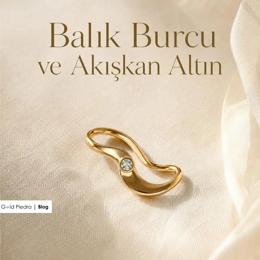 Balık Burcu Kadınlarının Ruhuna Hitap Eden Altın Takılar